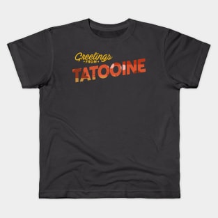 Greetings from Tatooine Kids T-Shirt